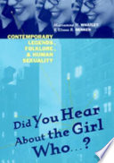 Did you hear about the girl who...? : contemporary legends, folklore, and human sexuality /