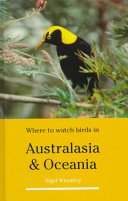 Where to watch birds in Australasia and Oceania /