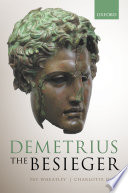 Demetrius the besieger /