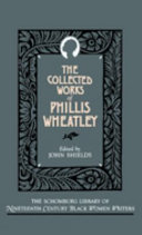 The collected works of Phillis Wheatley /