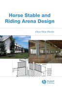 Horse stable and riding arena design /