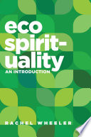 Ecospirituality : an introduction /
