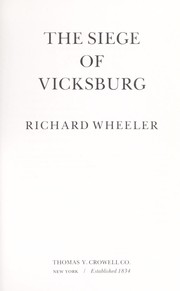 The siege of Vicksburg /