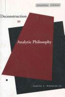 Deconstruction as analytic philosophy /
