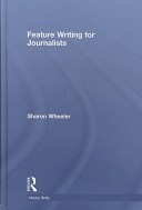 Feature writing for journalists /