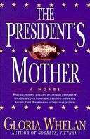 The president's mother /