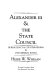 Alexander III & the State Council : bureaucracy & counter-reform in late imperial Russia /