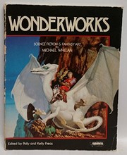 Wonderworks : science fiction and fantasy art /