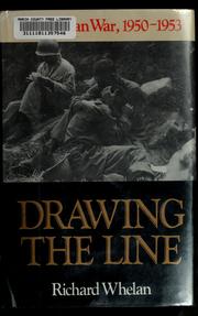 Drawing the line : the Korean War, 1950-1953 /