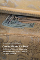 Credit where it's due : rethinking financial citizenship /