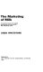 The marketing of milk : an empirical study of the origins, performance and future of the Milk Marketing Board.