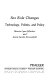 Sex role changes : technology, politics, and policy /