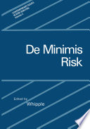 De Minimis Risk /