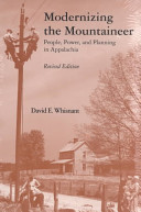 Modernizing the mountaineer : people, power, and planning in Appalachia /