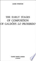 The early stages of composition of Galdós's Lo prohibido /