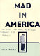 Mad in America : bad science, bad medicine, and the enduring mistreatment of the mentally ill /
