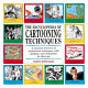 The encyclopedia of cartooning techniques /