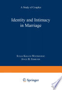 Identity and intimacy in marriage : a study of couples /