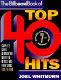 The Billboard book of top 40 hits /