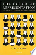 The color of representation : congressional behavior and Black interests /