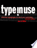 Type in use : effective typography for electronic publishing /