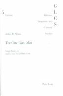 The one-eyed man : social reality in the German novel 1848-1968 /