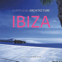 Surprising architecture Ibiza /