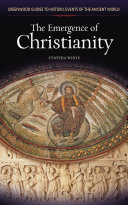 The emergence of Christianity /