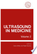 Ultrasound in Medicine : Volume 2 Proceedings of the 20th Annual Meeting of the American Institute of Ultrasound in Medicine /
