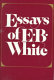 Essays of E. B. White.