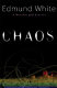 Chaos : a novella and stories /