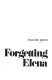 Forgetting Elena /