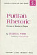 Puritan rhetoric : the issue of emotion in religion /