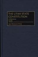 The Utah state constitution : a reference guide /