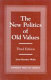 The new politics of old values /