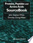 Proteins, peptides, and amino acids sourcebook /