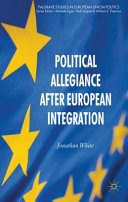 Political allegiance after European integration /
