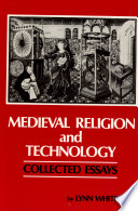 Medieval religion and technology : collected essays /