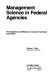 Management science in Federal agencies : the adoption and diffusion of a socio-technical innovation /