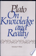 Plato on knowledge and reality /