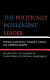 The politically intelligent  leader : dealing with the dilemmas of a high-stakes educational environment /