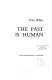 The past is human /