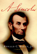 A. Lincoln : a biography /