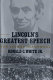 Lincoln's greatest speech : the second inaugural /
