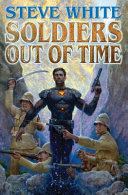 Soldiers out of time /