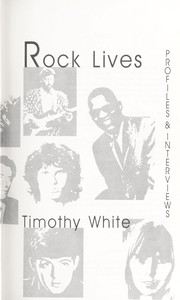 Rock lives : profiles and interviews /