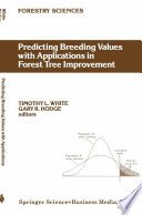 Predicting Breeding Values with Applications in Forest Tree Improvement /