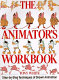 The animator's workbook /