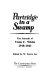 Partridge in a swamp : the journals of Viola C. White, 1918-1941 /