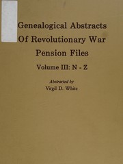 Genealogical abstracts of Revolutionary War pension files /